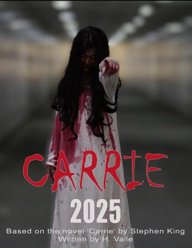 Carrie 2025: Based on the novel by Stephen King