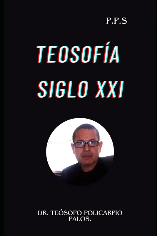 TEOSOFÍA SIGLO XXI