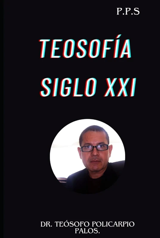 TEOSOFÍA SIGLO XXI