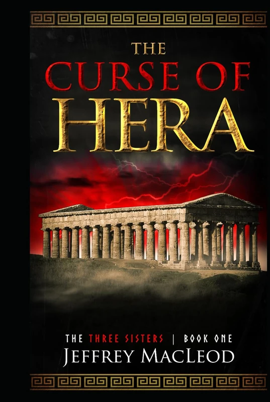 The Curse of Hera (The Three Sisters)