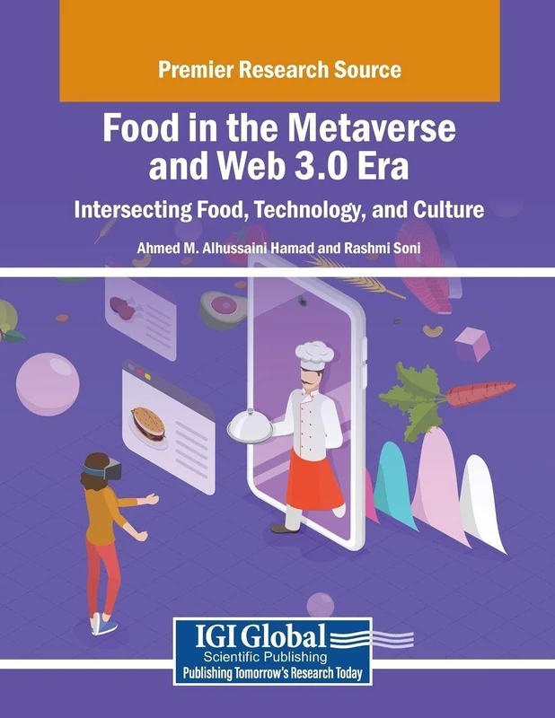 Food in the Metaverse and Web 3.0 Era: Intersecting Food, Technology, and Culture