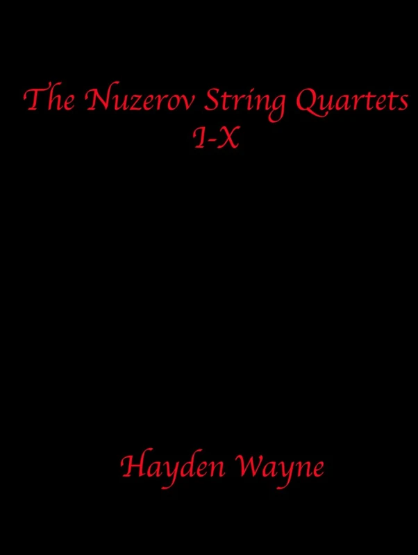 The Nuzerov String Quartets I-X - Image 1