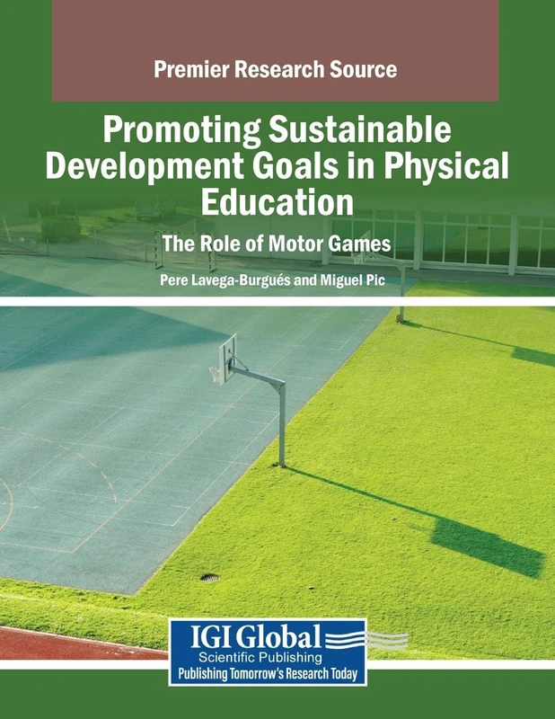 Promoting Sustainable Development Goals in Physical Education: The Role of Motor Games