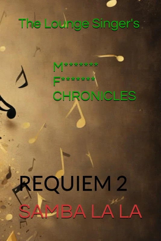 M*****F******Chronicles: Volume 6: REQUIEM 2