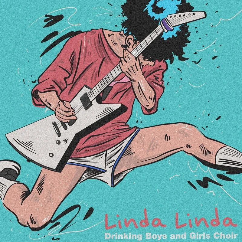 Drinking Boys and Girls Choir - Linda Linda 7 inch Vinyl