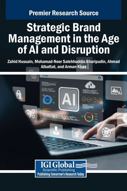 Strategic Brand Management in the Age of AI and Disruption