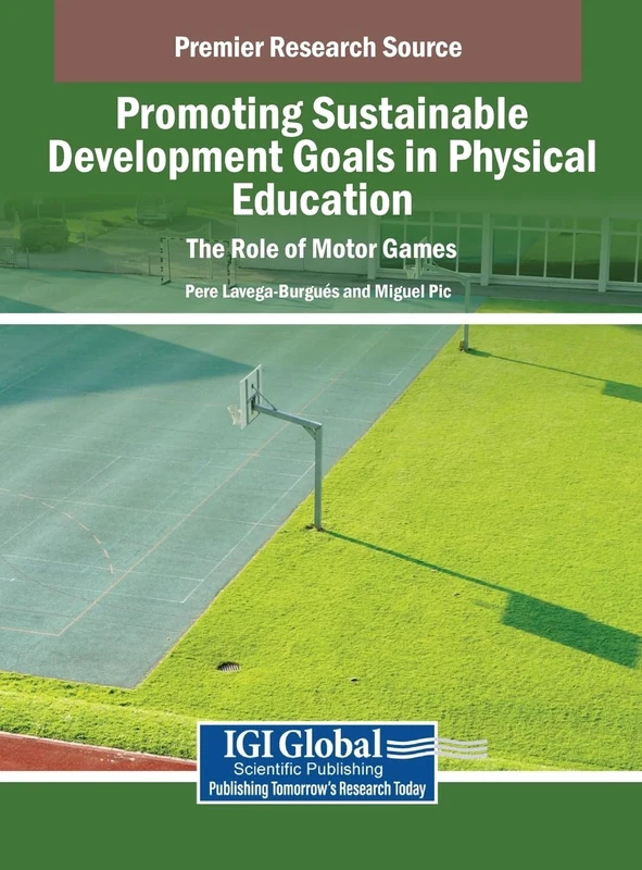 Promoting Sustainable Development Goals in Physical Education: The Role of Motor Games