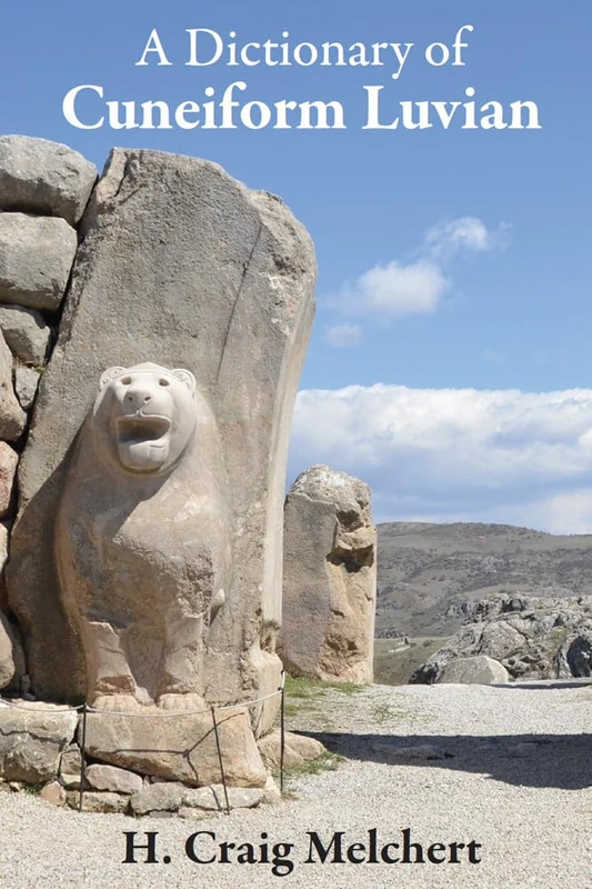 A Dictionary of Cuneiform Luvian