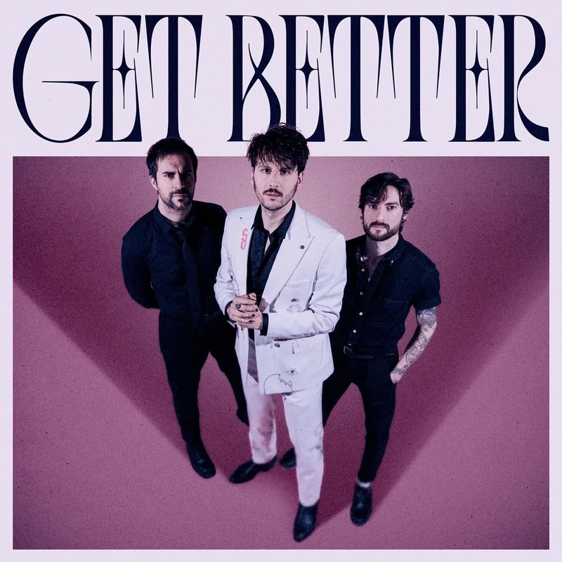 Get Better [Explicit]
