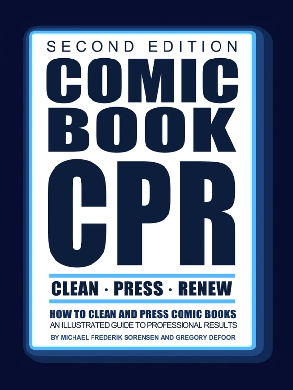 Comic Book CPR: Second Edition: An Illustrated Guide to Professional Results