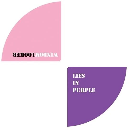 Lies In Purple/Windowlooker [VINYL]
