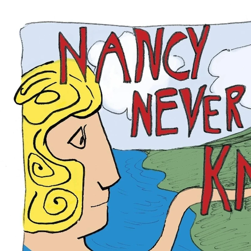 Nancy Never Knew [VINYL]