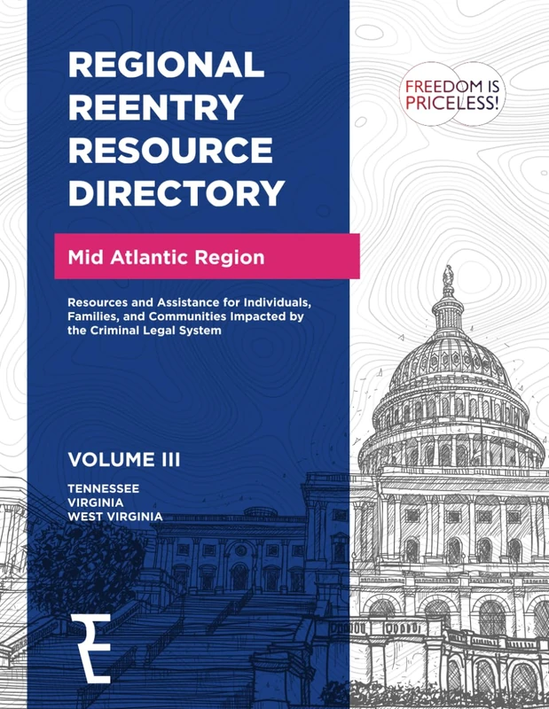 Regional Reentry Resource Directory: Mid Atlantic Region Vol III