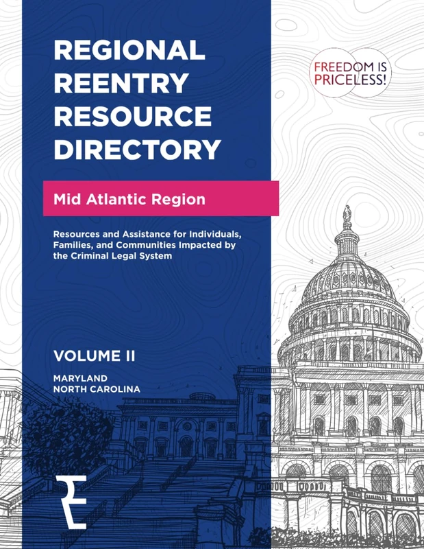 Regional Reentry Resource Directory: Mid Atlantic Region Vol II
