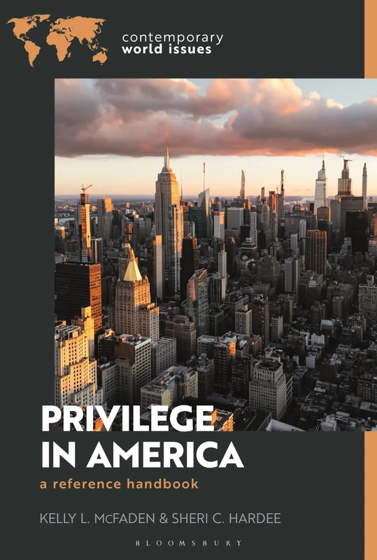 Privilege in America: A Reference Handbook (Contemporary World Issues) - Image 1