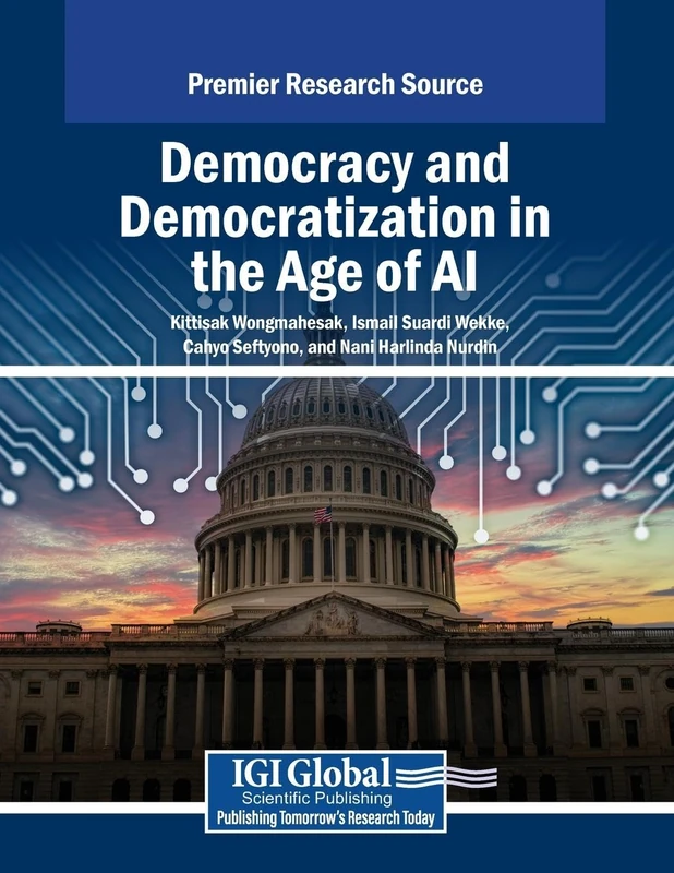 Democracy and Democratization in the Age of AI (Premier Research Source)