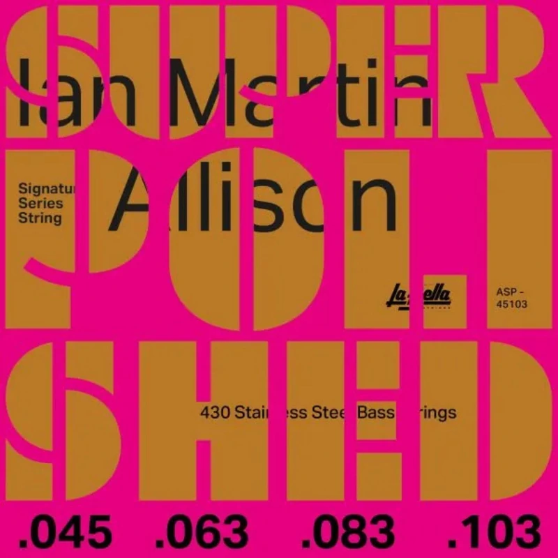 La Bella Ian Martin Allison Signature 4-String Bass Strings 45-103