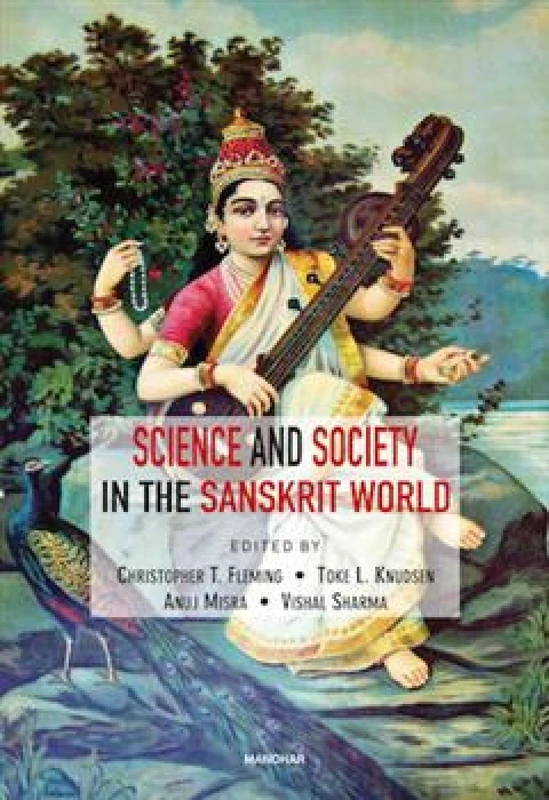 Science and Society in the Sanskrit World