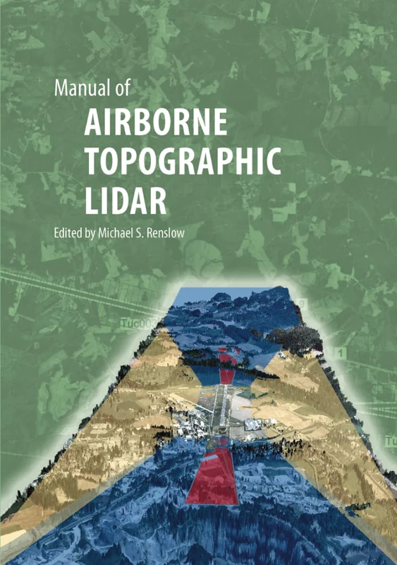 Manual of AIRBORNE TOPOGRAPHIC LIDAR