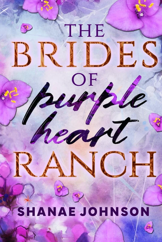The Brides of Purple Heart Ranch Illustrated Full Color Paperback: a Sweet Marriage of Convenience Romance series