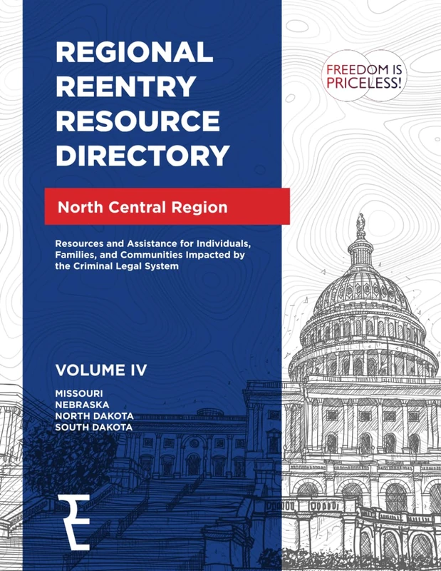 Regional Reentry Resource Directory: North Central Region Vol IV