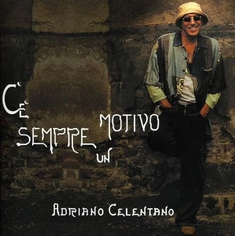 C'E' Sempre Un Motivo [Vinyl LP] [VINYL]