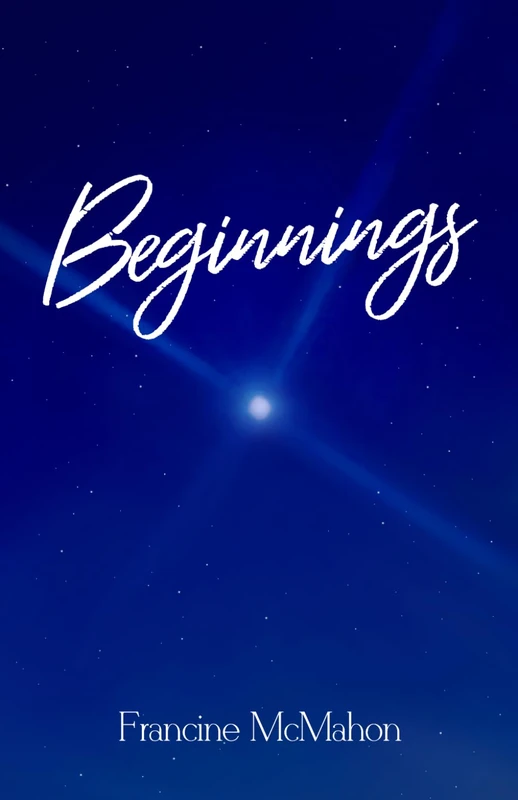 Beginnings