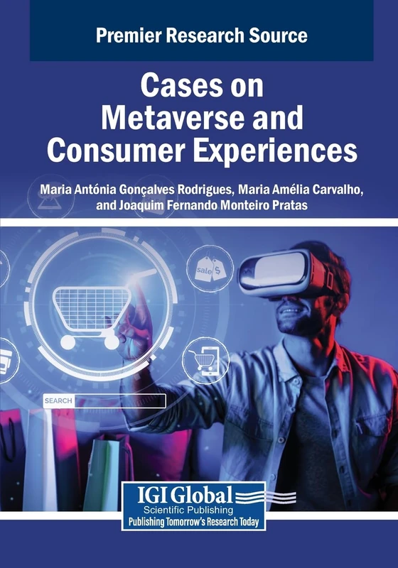 Cases on Metaverse and Consumer Experiences - Business Science