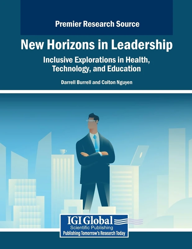 New Horizons in Leadership: Inclusive Explorations in Health, Technology, and Education