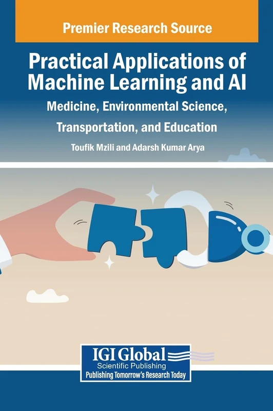 Practical Applications of Machine Learning and AI: Medicine, Environmental Science, Transportation, and Education - Image 1