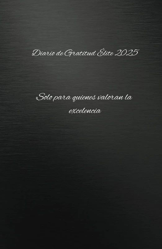 Diario de Gratitud Élite 2025: El Arte de Quemar Dinero con Estilo (Porque Tu Terapeuta ya se Aburrió de Ti)