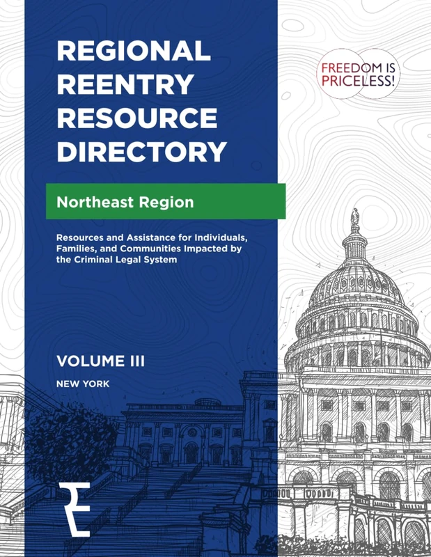Regional Reentry Resource Directory: North East Region Vol III