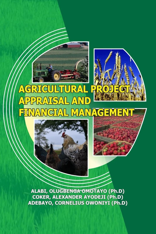Agricultural Project Appraisal and Financial Management