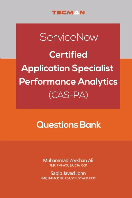 ServiceNow Certified Application Specialist – Performance Analytics (CAS-PA) Questions Bank - Image 1