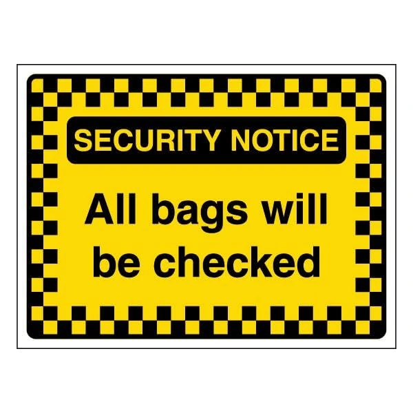 V Safety Security Notice - All Bags Will Be Checked - Pattern Border 600 x 450 mm - Glow In The Dark Self Adhesive Vinyl Safety Sign