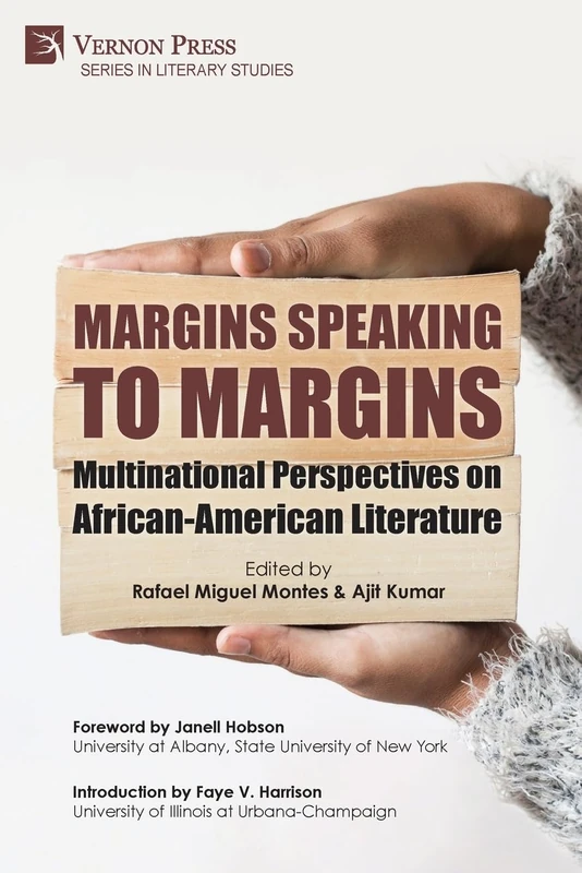 Margins Speaking to Margins: Multinational Perspectives on African-American Literature (Literary Studies)
