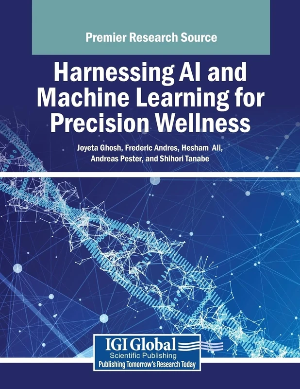 Harnessing AI and Machine Learning for Precision Wellness