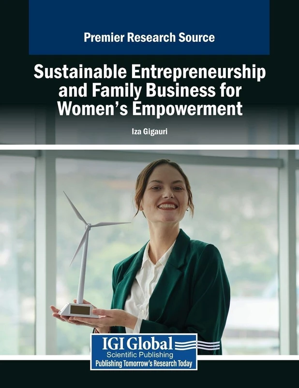Sustainable Entrepreneurship and Family Business for Women’s Empowerment