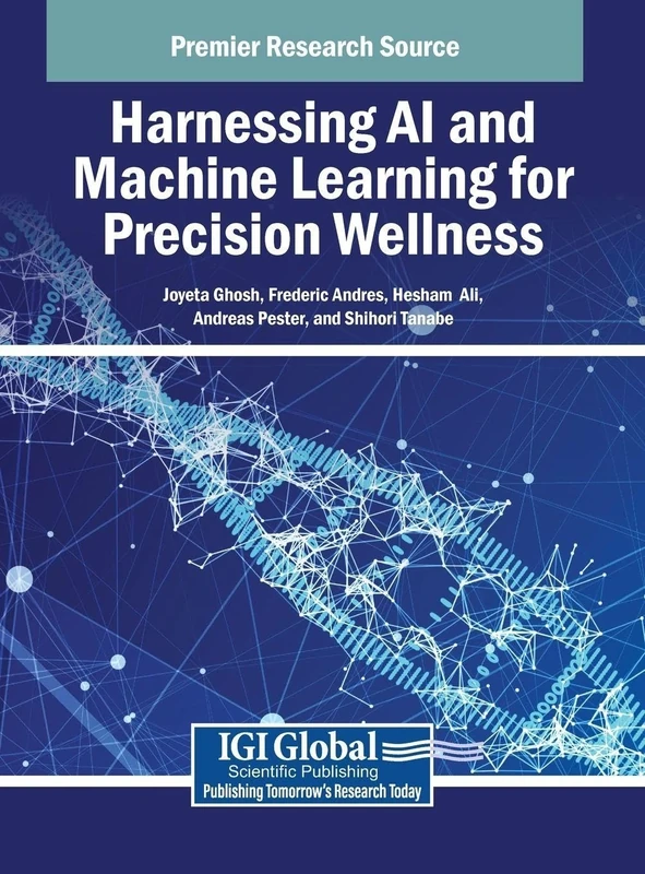 Harnessing AI and Machine Learning for Precision Wellness