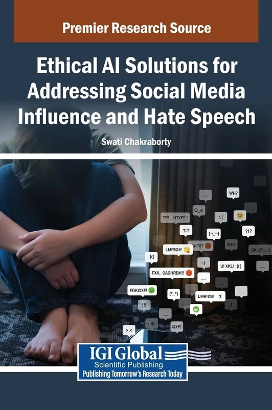 Ethical AI Solutions for Addressing Social Media Influence and Hate Speech