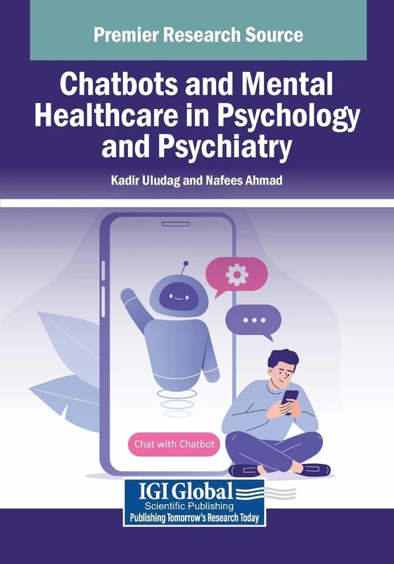 Chatbots and Mental Healthcare in Psychology and Psychiatry