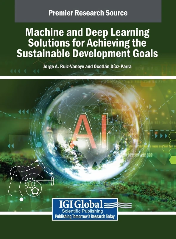 Machine and Deep Learning Solutions for Achieving the Sustainable Development Goals