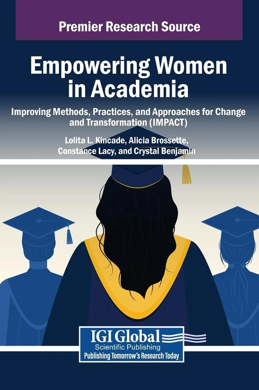 Empowering Women in Academia: Improving Methods, Practices, and Approaches for Change and Transformation (IMPACT) - Image 1