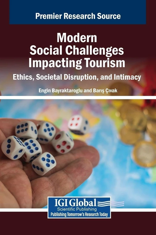 Modern Social Challenges Impacting Tourism - IGI Global Book