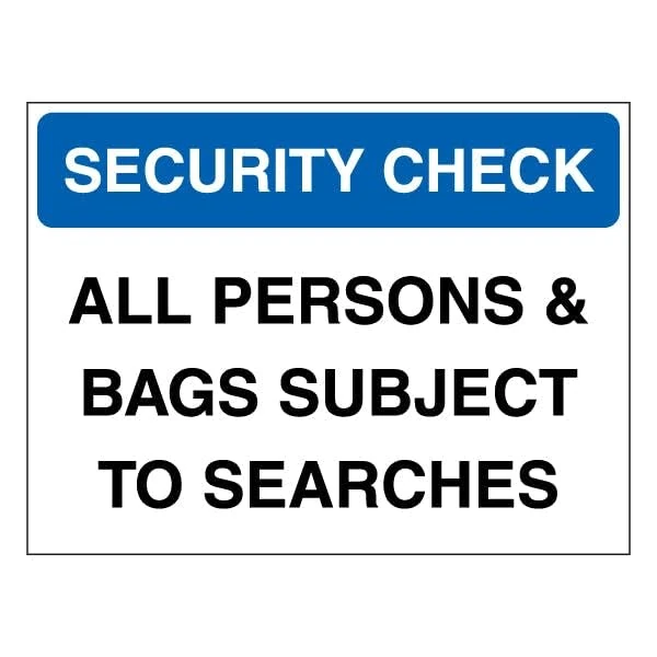 V Safety Security Check - All Persons & Bags Subject To Searches - Blue 600 x 450 mm - Glow In The Dark Self Adhesive Vinyl Safety Sign