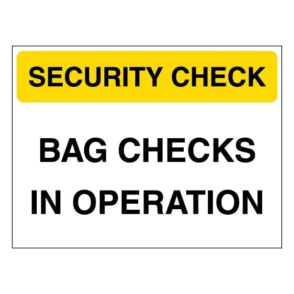 V Safety Security Check - Bag Checks In Operation - Yellow 600 x 450 mm - Glow In The Dark Self Adhesive Vinyl Safety Sign