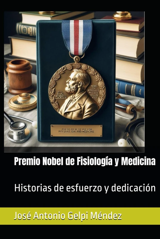 Premio Nobel de Fisiología y Medicina: Historias de esfuerzo y dedicación - Image 1