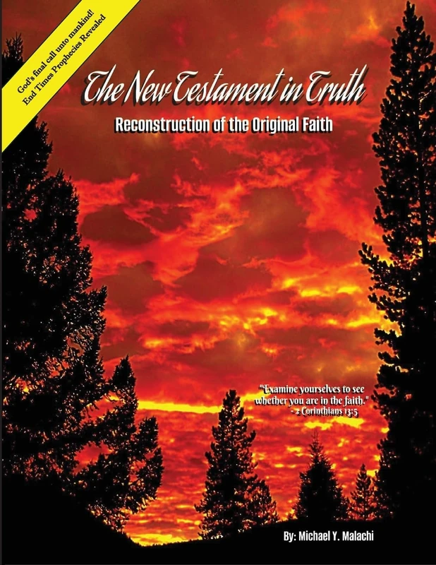 The New Testament in Truth (color graphics): Reconstruction of the Original Faith