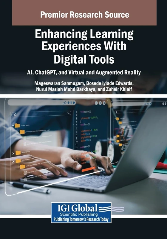 Enhancing Learning Experiences With Digital Tools: AI, ChatGPT, and Virtual and Augmented Reality