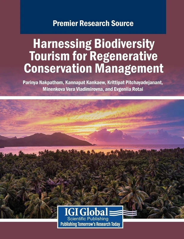 Harnessing Biodiversity Tourism for Regenerative Conservation Management